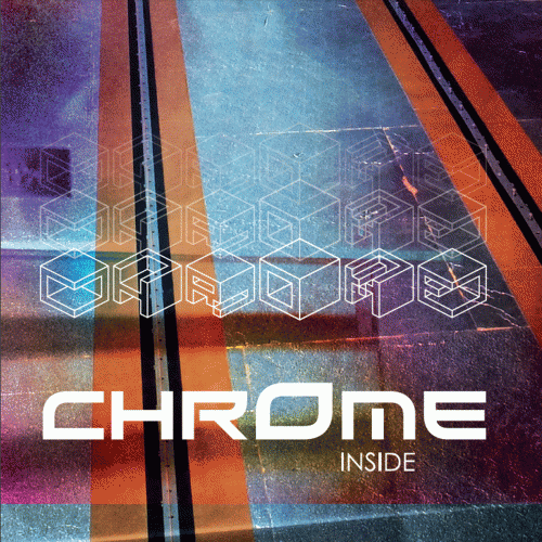 Chrome (FRA) : Inside
